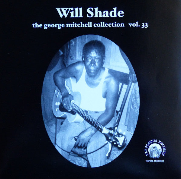 Will Shade - George Mitchell Vol. 33