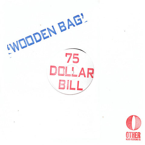 75 Dollar Bill - Wooden Bag