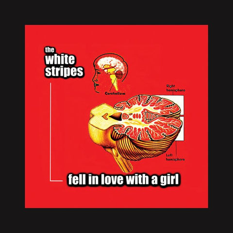 White Stripes - Fell In Love With A Girl