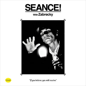 Zabrecky - Seance! [In the Red]